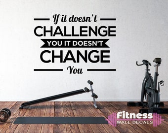 If It Doesn't Challenge You Fitness Wall Decal, Motivational Home Gym Decor, Vinyl Lettering, Fitness Training Gift Idea