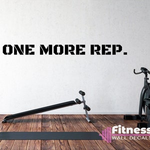 One More Rep. Fitness Wall Decal, Motivational Home Gym Decor, Vinyl Lettering, Fitness Training Gift Idea