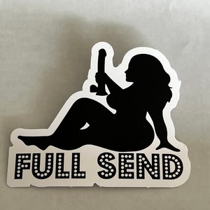 Full Send sticker, quality laminate vinyl, die cut, decal