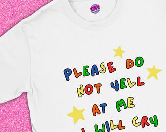 Do Not Yell at Me I will Cry | Clowncore clothing, Clown shirt, Weird gift, Shirts that go hard, Weird clown gift, Clown aesthetic,Weirdcore