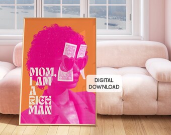 Maman, je suis un homme riche, décoration de chambre preppy rose et orange, impressions d'art mural coloré, art mural girly imprimable affiches féministes colorées