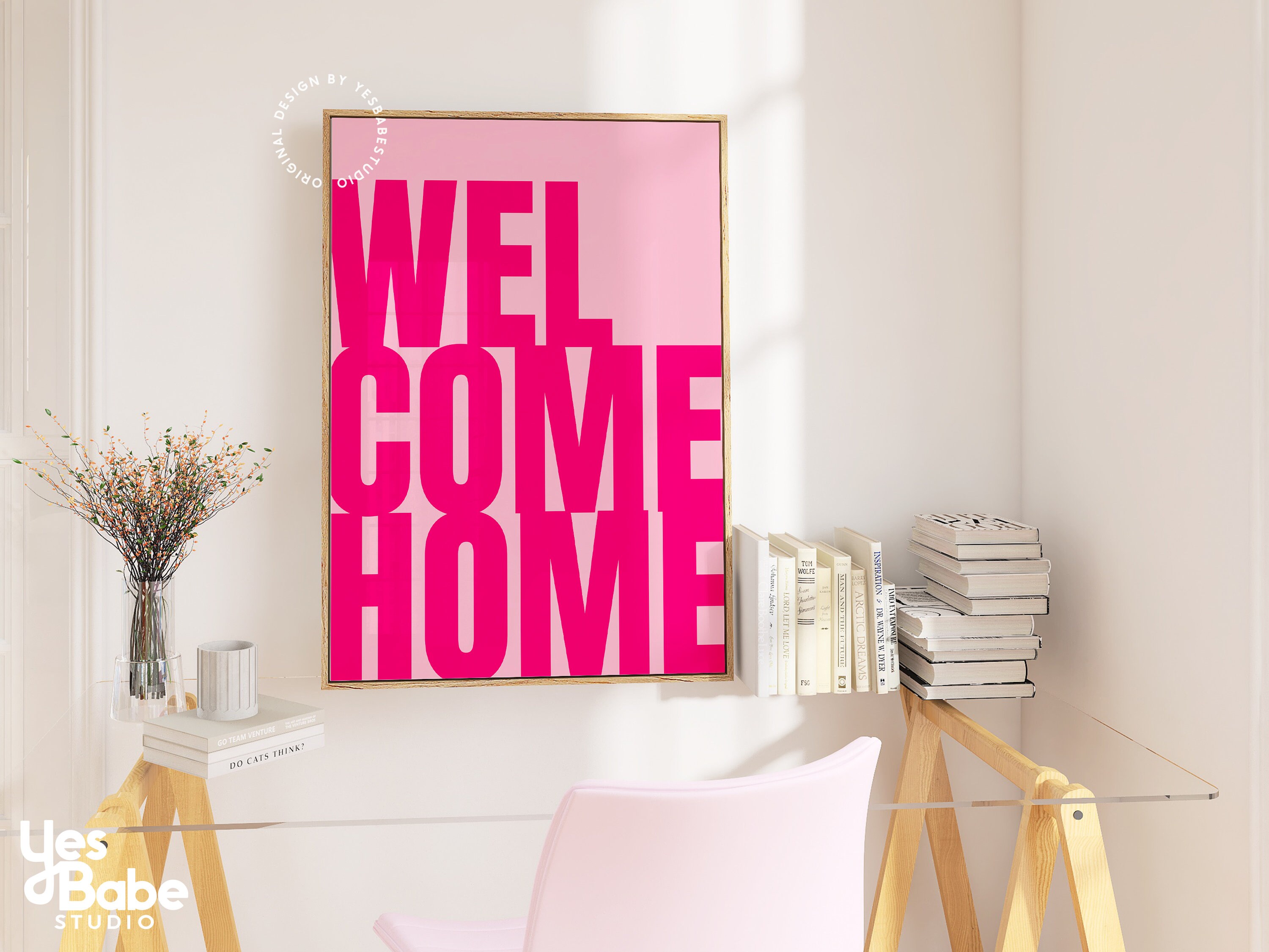 Hot Pink Welcome Home | Chic Welcome Home Sign, Pink Entryway Print