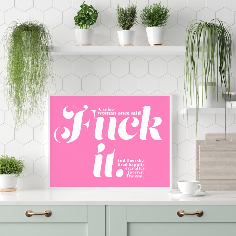 Fuck It | Swear word poster, Feminist wall art, Fuck poster, Colorful wall art, Pink feminist art, Trendy wall art, Quirky decor,Pink poster image 2