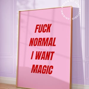 Fck normal, chcę magii, Bar cart wall art, Czerwony i różowy, Pierwsze mieszkanie, Mieszkanie studenckie, dopamina decor, popularne teraz, dziewczęca sztuka