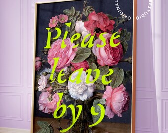 Please leave by 9, Altered art prints, Maximalist wall art, Weird decor, Funny wall art, Quirky home gifts, Neon wall art, Moody maximalism
