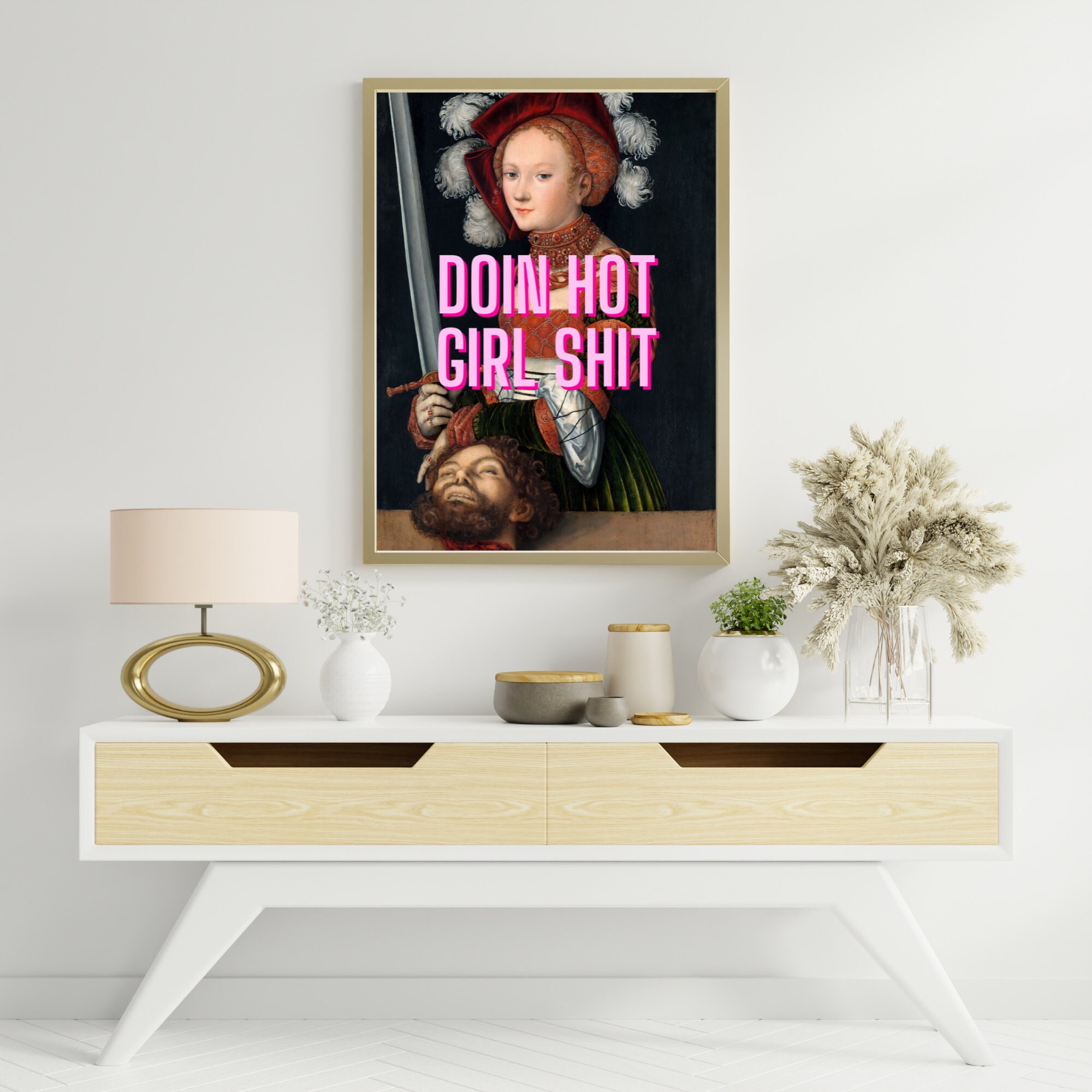Doin Hot Girl Shit Feminist Poster Maximalist Decor - Etsy