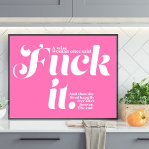 Fuck It | Swear word poster, Feminist wall art, Fuck poster, Colorful wall art, Pink feminist art, Trendy wall art, Quirky decor,Pink poster image 4