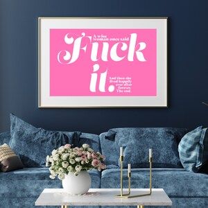 Fuck It | Swear word poster, Feminist wall art, Fuck poster, Colorful wall art, Pink feminist art, Trendy wall art, Quirky decor,Pink poster image 3