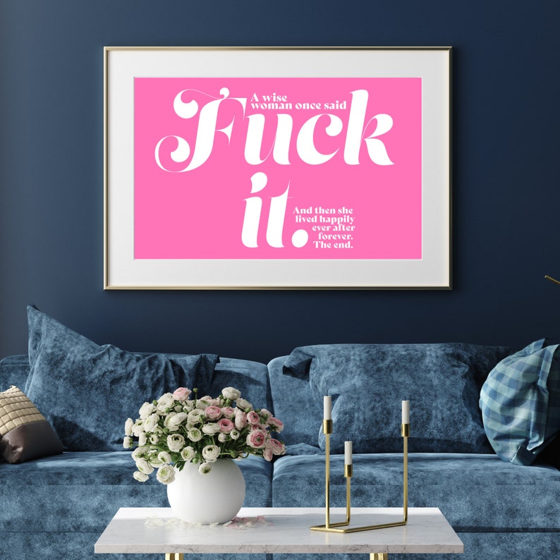 Fuck It | Swear word poster, Feminist wall art, Fuck poster, Colorful wall art, Pink feminist art, Trendy wall art, Quirky decor,Pink poster image 3