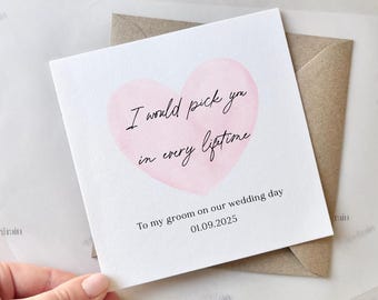 Personalised To My Groom Card | On Our Wedding Day Card, To my husband, Wedding Morning Card, I Would Pick You In Every Lifetime Card, Love