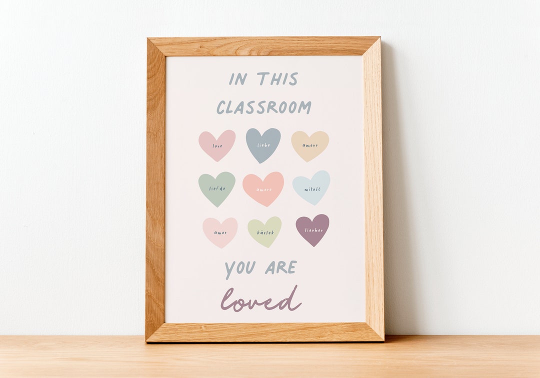 In This Classroom You Are Loved Inclusive Classroom Poster Etsy