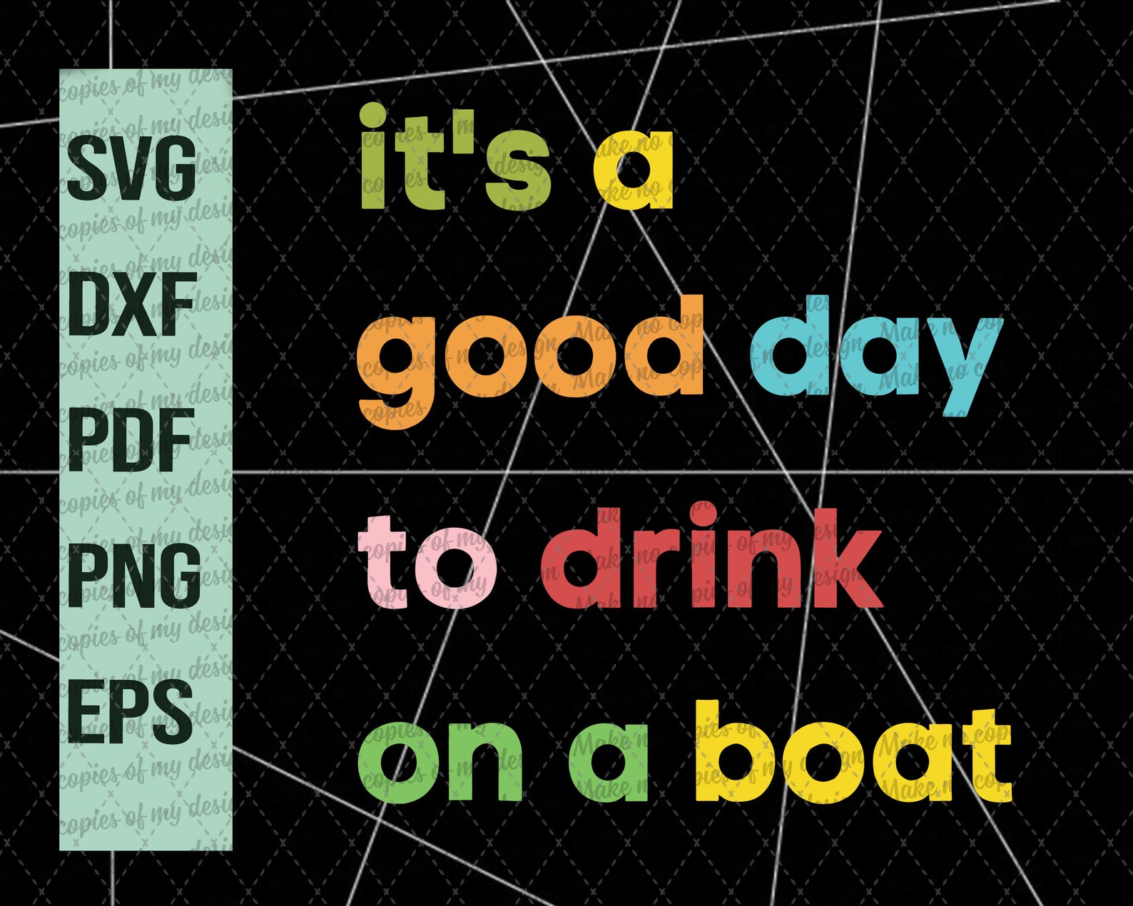It's A Good Day To Drink On A Boat Vintage Color Boating Etsy