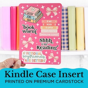 Kindle Case Insert / Clear Case Insert for E-reader / Bookish Gift / Cardstock Insert for Paperwhite / Cute Kindle Accessories / Book Worm