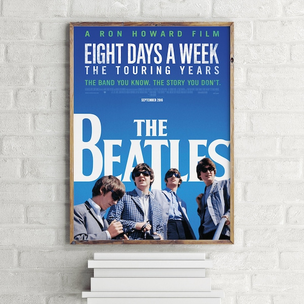 The Beatles - Eight Days a Week Documentary Movie Poster, Wall Art Print