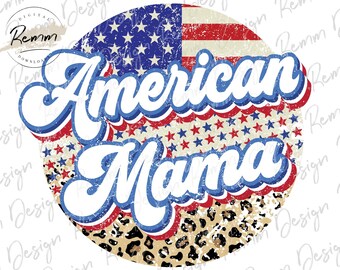 American Mama Leopard 4th of July PNG: Retro Patriotic Design (Digital Download)