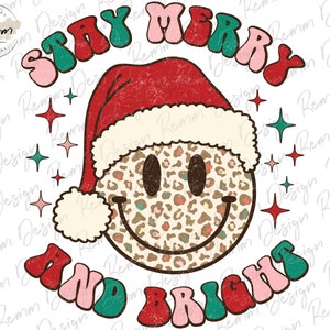 Retro Christmas Png, Stay Merry and Bright Png, Christmas Smiley Face Png, Christmas Shirt Design, Sublimation Design Download
