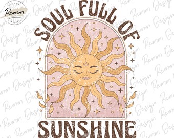 Soul Full of Sunshine PNG, Celestial Png, Retro Png, Summer Png, Self ...