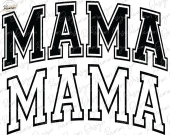 Mama SVG, Mama Png, Mom Svg, Varsity Mama Svg, Mama T Shirt Design, Mom Png, Cricut Cut File, Mother's Day Svg, Dxf, Digital download