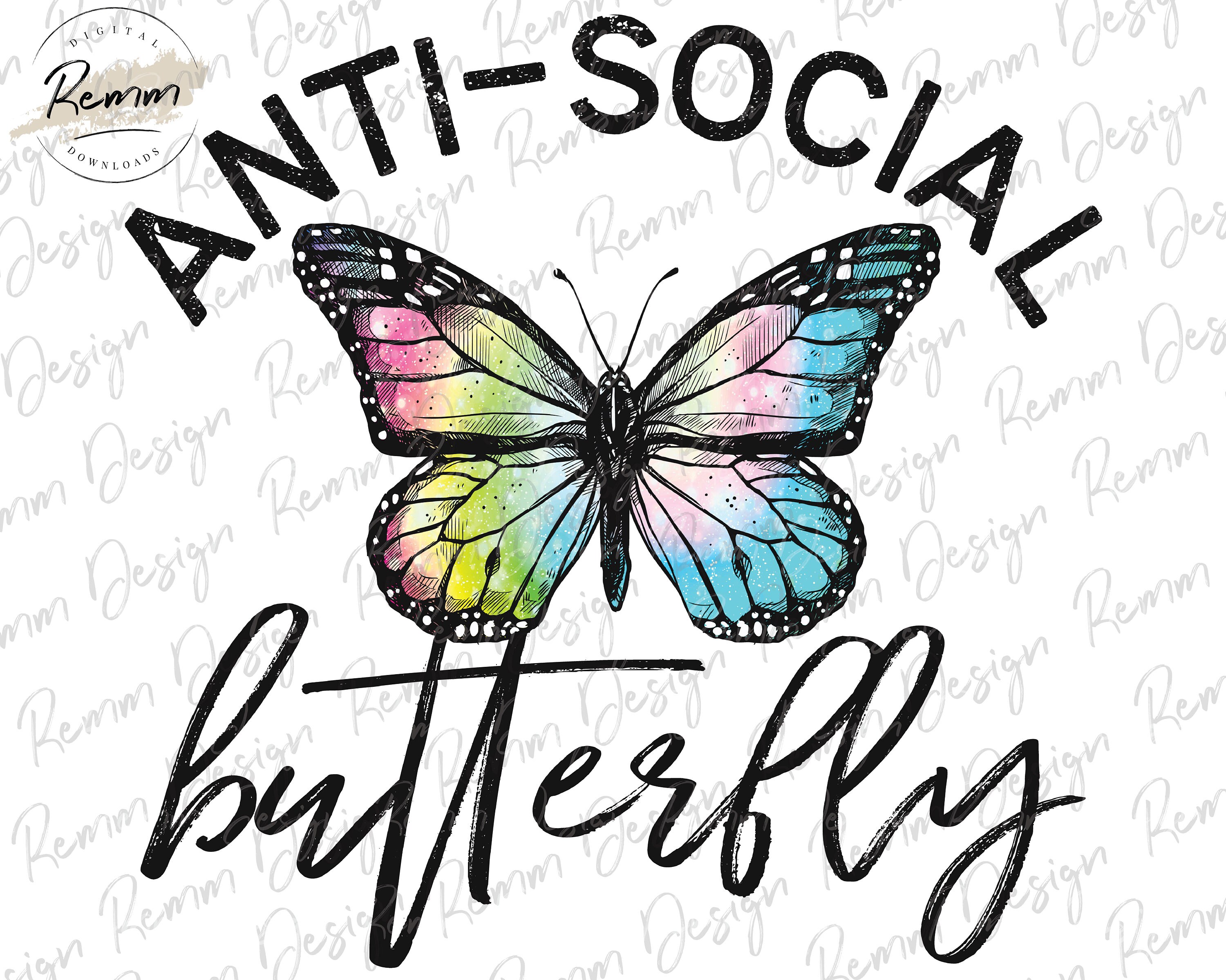 Anti-social Butterfly PNG Print File for Sublimation Retro - Etsy