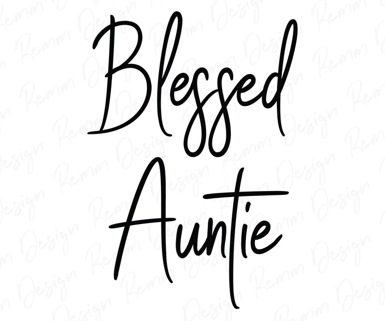 Download Eps Cut Files Auntie Svg Blessed Auntie SVG Dxf Png Aunt ...