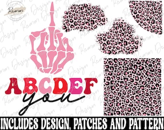 ABCDEFU PNG: Skeleton Hand, Leopard Pattern (Digital Download)