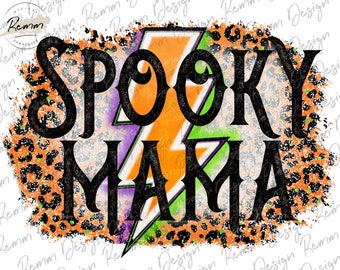 Spooky Mama PNG Sublimation Design, Halloween Sublimation, Fall, Autumn, October, Retro, Vintage, Grunge, PNG