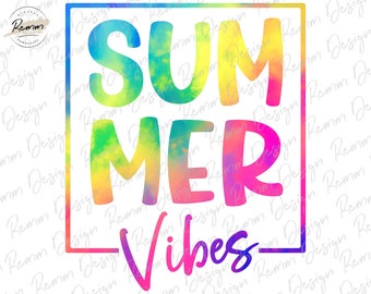 Summer Vibes Png, Summer Png, Colorful Summer Png, Sublimation or Printable Design, Beach, Sunset, Summer Png, Summer Shirt PNG