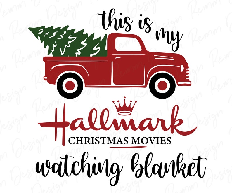 This Is My Hallmark Movie Watching Blanket Svg This Is My Hallmark Movie Watching Blanket Svg