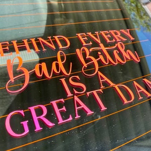 Behind Every Bad Bitch Is A Great Dane Car Decal | Great Dane Sticker | Car Decal | Dog Car Sticker | Car Decal | Great Dane Car Decal