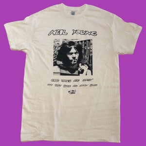 Neil Young « De bons moments arrivent... » chemise (plus de couleurs)