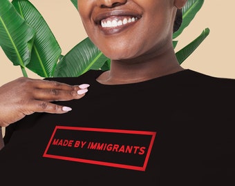 Koszulka „Made by Immigrants”: Latina Poderosa, Immigrant Pride