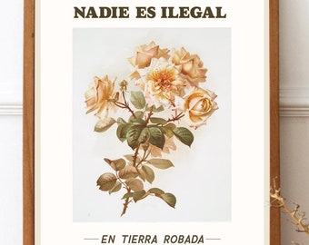 Nadie Es Ilegal Art Print: Plakat o prawach człowieka Latynosów
