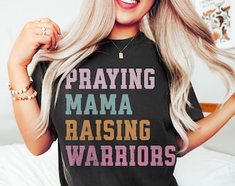 Praying Mama Christian Shirts, Comfort Colors, Mom Tshirt, Faith Shirt, Religious Gifts