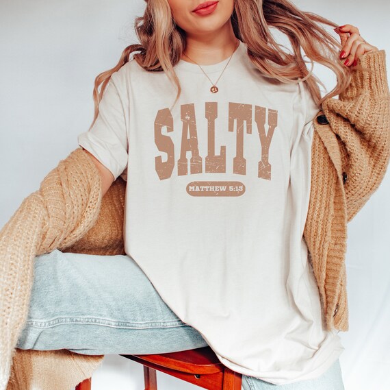 Funny Christian Shirts: Salty Shirt, Bible Verse, Religious Gifts, Christian Apparel