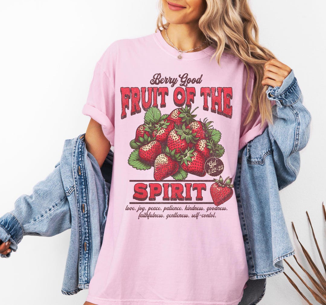 Fruit of the Spirit Christian Shirts, Womens Comfort Colors® Shirt ...