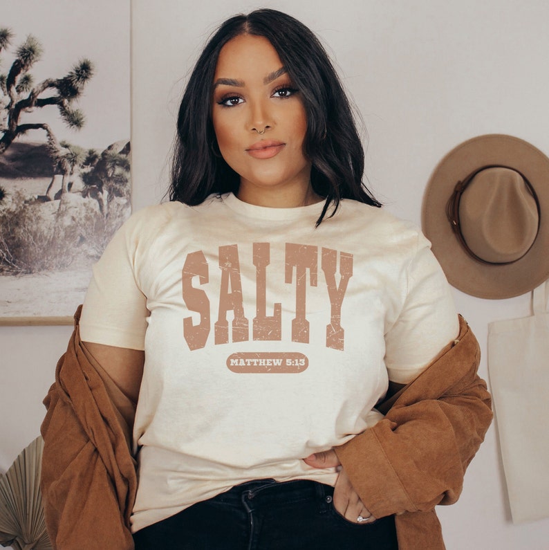 Christian Shirt, Salty Shirt, Funny Christian Shirt, Scripture Shirt, Jesus Shirt, Bible Verse Shirt, Matthew 5:13, Bella Canvas 3001 Tshirt, Unisex Fit