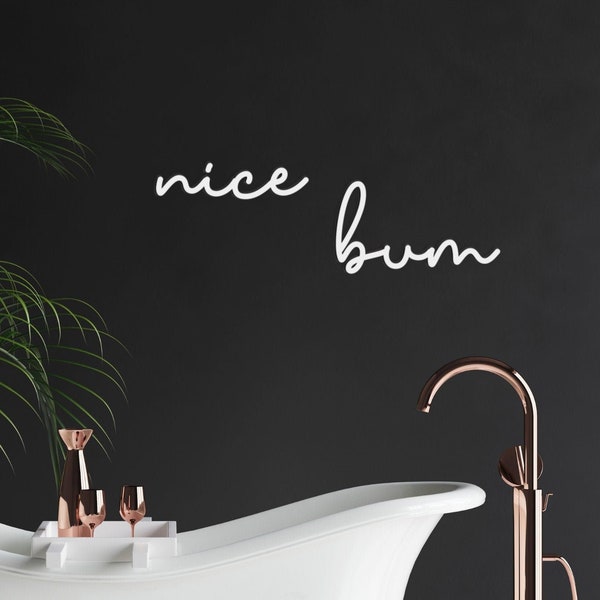 nice bum Word For Bathroom Lounge Bedroom Décor Sign | Bathroom Wall Art | WC Art | Acrylic Wall Art | Bath Art | Interior Design |