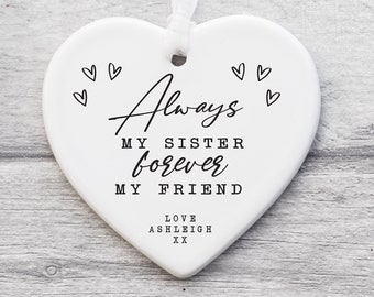 Sister Keepsake Gift KS04 | Sisters Birthday | Present For Sister | Always My Sister Forever My Friend | Personalised Sister Gift | Sisters