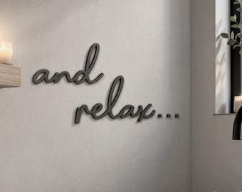 Bathroom Wall Decor And Relax Sign: Modern Minimalist Home Accent, Wood & Acrylic (3 Sizes, Matte Finish)
