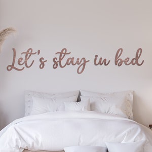 Let&#39;s stay in bed | Word For Bedroom | Décor | Sign | Wall Plaque | Laser Cut Word | Acrylic Wood | Wall Art | Oak Veneer | Bedroom Print