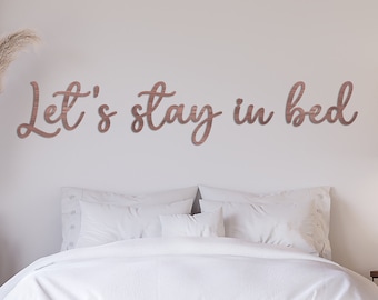 Bedroom Wall Art Sign: Laser Cut 'Let's Stay In Bed' - Oak Veneer, Acrylic, 3D Layered Design, Multiple Sizes
