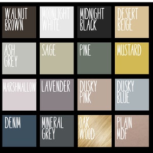 May include: A color chart with 16 different paint colors, including Walnut Brown, Moonlight White, Midnight Black, Desert Beige, Ash Grey, Sage, Pine, Mustard, Marshmallow, Lavender, Dusky Pink, Dusky Blue, Denim, Mineral Grey, Oak Wood, and Plain MDF.