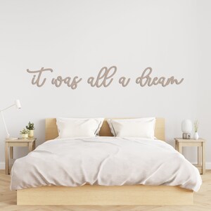 Schlafzimmer Wandschild: 'It Was All A Dream' Laser Cut - Acryl Montiert Holz, Mehrfarbig, 75-125 cm Größen, Schlafzimmer Dekor Bild 4