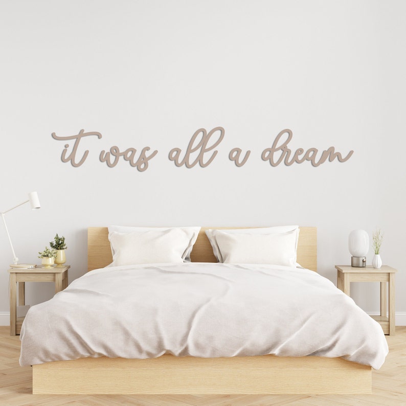 Schlafzimmer Wandschild: 'It Was All A Dream' Laser Cut - Acryl Montiert Holz, Mehrfarbig, 75-125 cm Größen, Schlafzimmer Dekor Bild 4