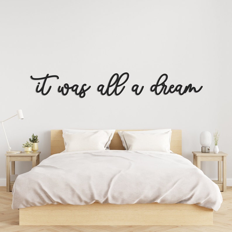 Schlafzimmer Wandschild: 'It Was All A Dream' Laser Cut - Acryl Montiert Holz, Mehrfarbig, 75-125 cm Größen, Schlafzimmer Dekor Bild 8