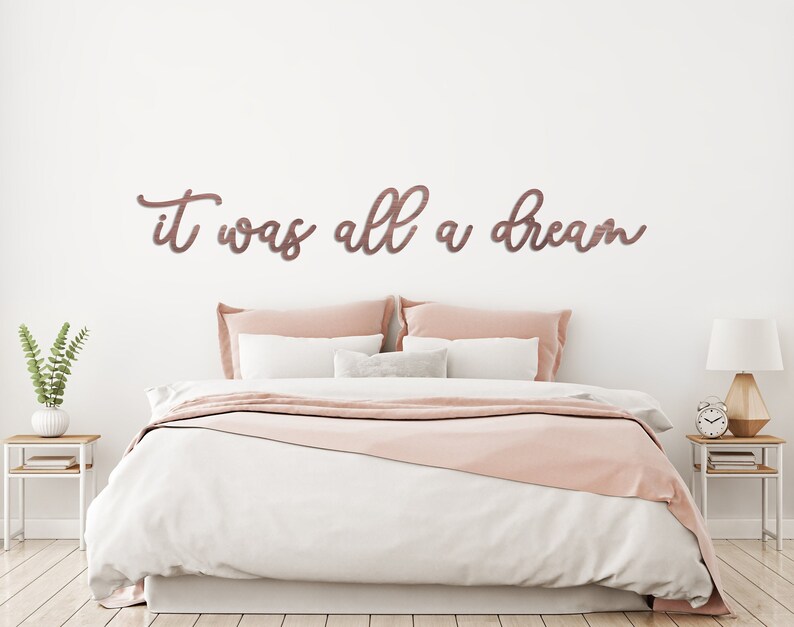 Schlafzimmer Wandschild: 'It Was All A Dream' Laser Cut - Acryl Montiert Holz, Mehrfarbig, 75-125 cm Größen, Schlafzimmer Dekor Bild 3