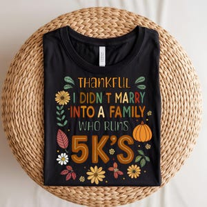 Rolig Thanksgiving PNG: Tacksam 5K-humor, höstclipart (digital nedladdning)
