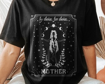 Madre per scelta per scelta Maglietta mistica Maglietta pro scelta Maglietta femminista Maglietta diritti delle donne Maglietta diritti riproduttivi Pro Roe v Wade