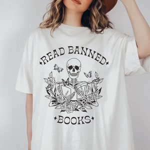 Read Banned Books Shirt Bookish Shirt Skeleton Shirt Academia Clothing Literary Shirt Book Shirt Literature Shirt Indie Clothes Goth Clothes