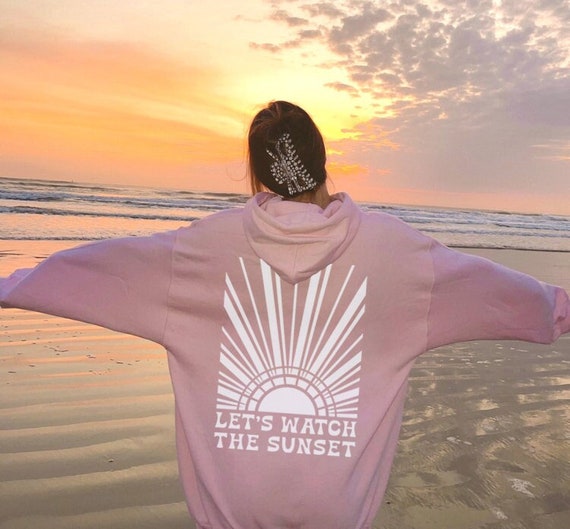 Lets Watch the Sunset Hoodie Sunset Summer Hoodie Warm Sunset Hoodie Beach Hoodie  Sunset Sweatshirt Preppy Hoodie Beachy Sweatshirt Retro 